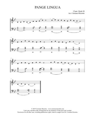 PANGE LINGUA Hymn Reharmonization, Arrangement by Dr. Cristiano Rizzotto (Dr. Kris Rizzotto)